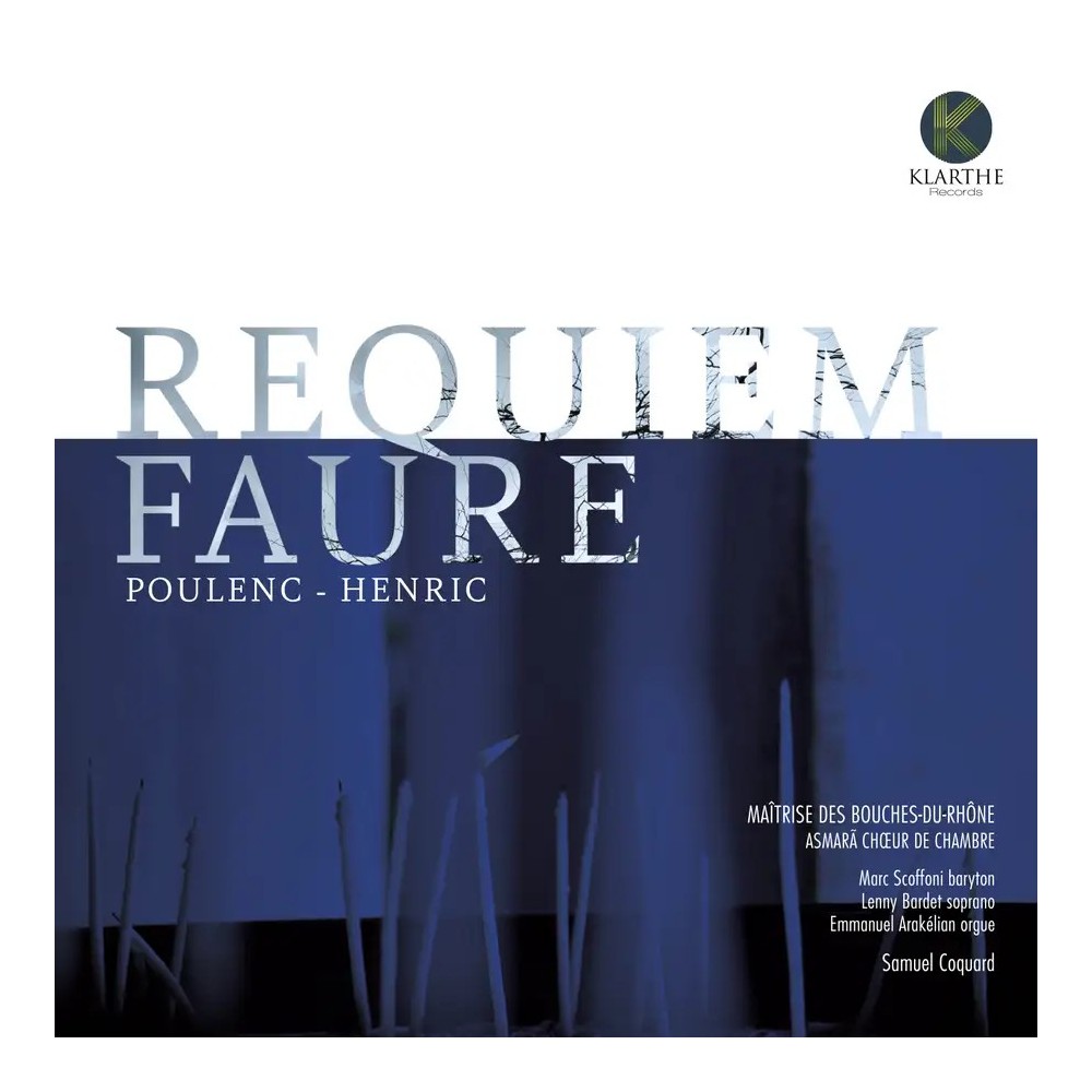 FAURE - Coquard - Requiem pour voix, orgue et orchestre en ré mineur op